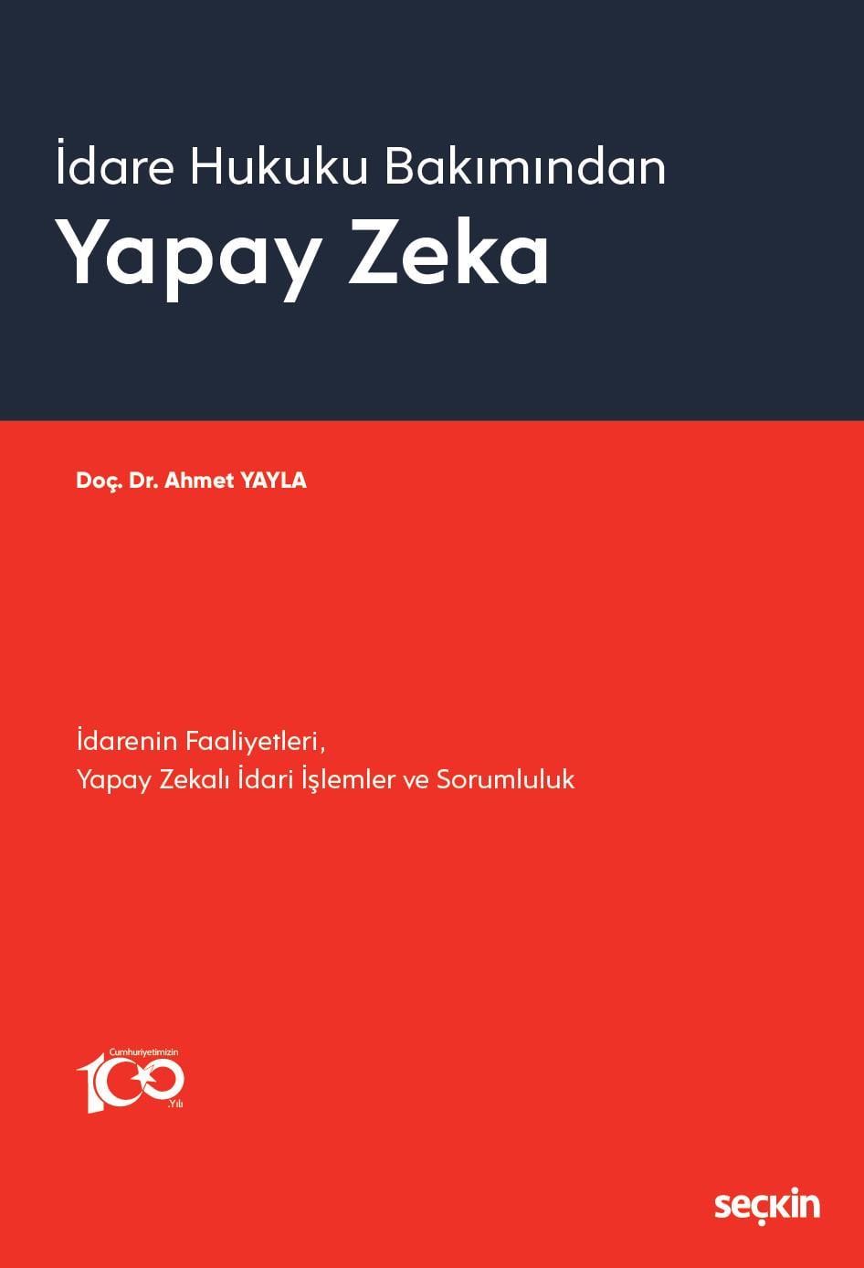 İdare Hukuku Bakımından Yapay Zeka