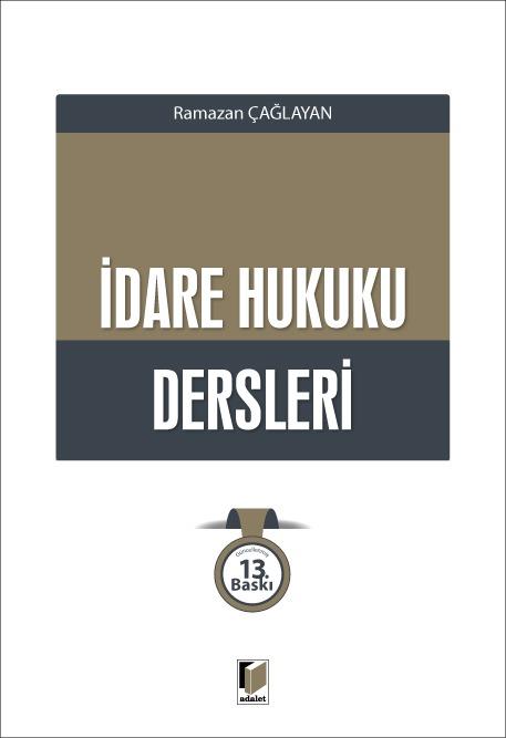 İdare Hukuku Dersleri
