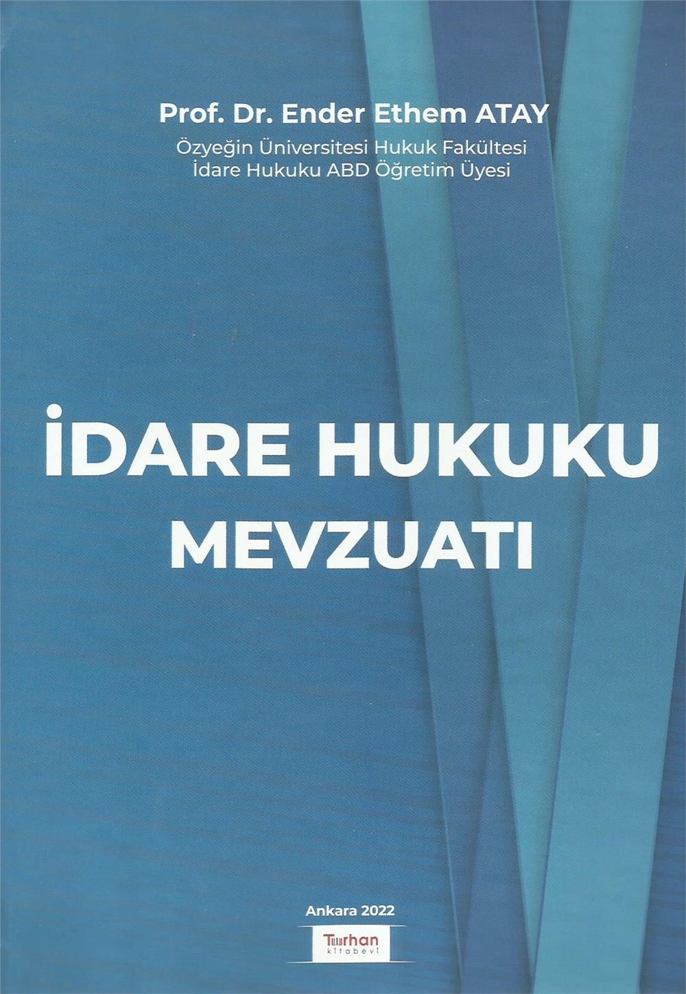 İdare Hukuku Mevzuatı