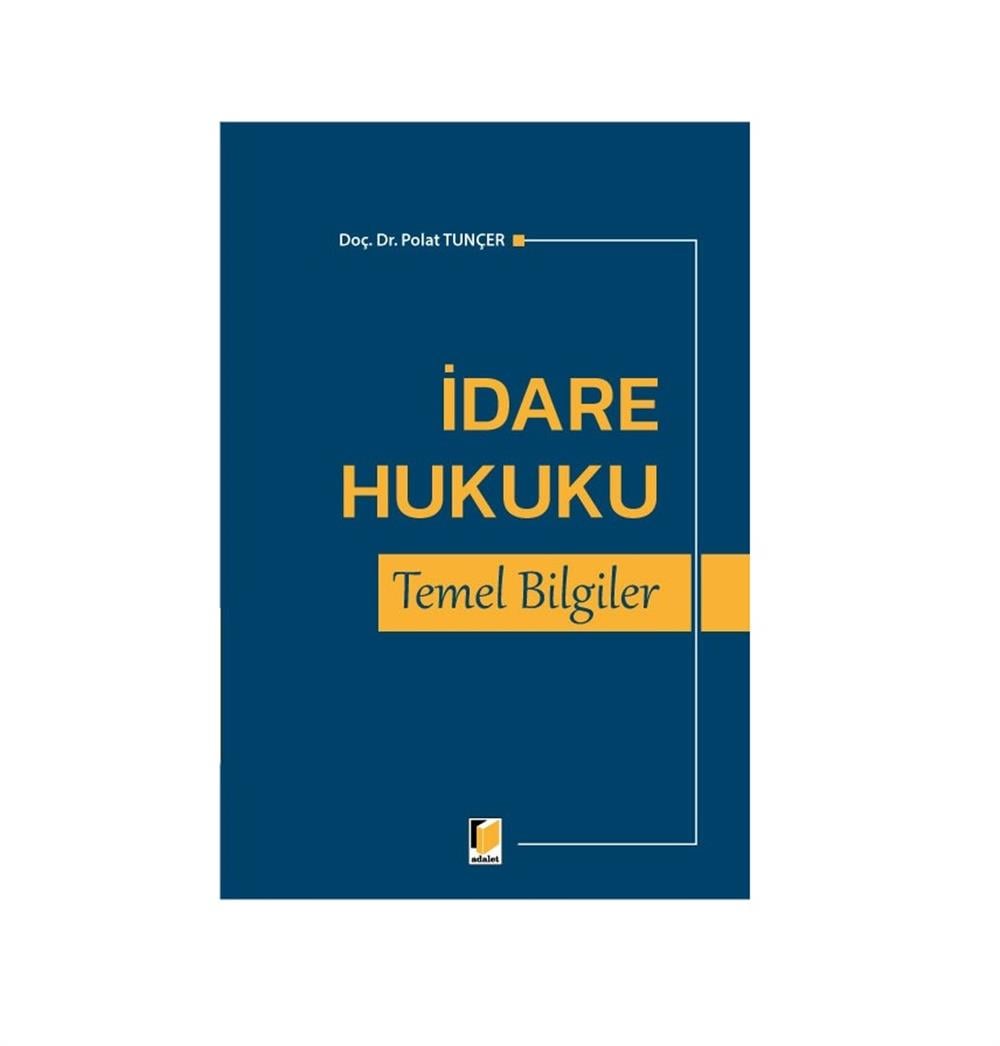 İdare Hukuku Temel Bilgiler