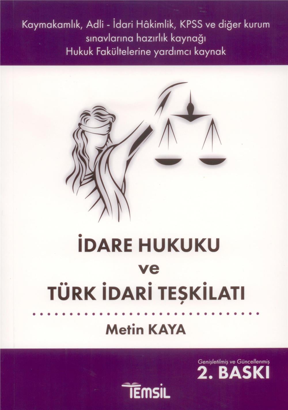 İdare Hukuku ve Türk İdari Teşkilatı