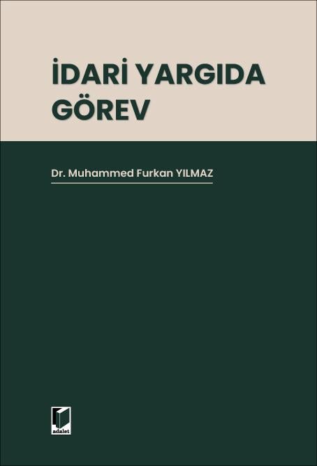 İdari Yargıda Görev