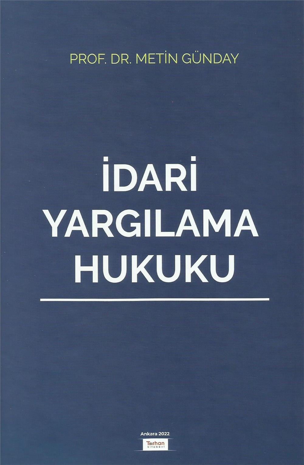İdari Yargılama Hukuku