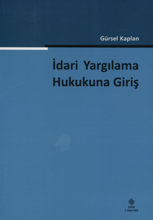 İdari Yargılama Hukukuna Giriş
