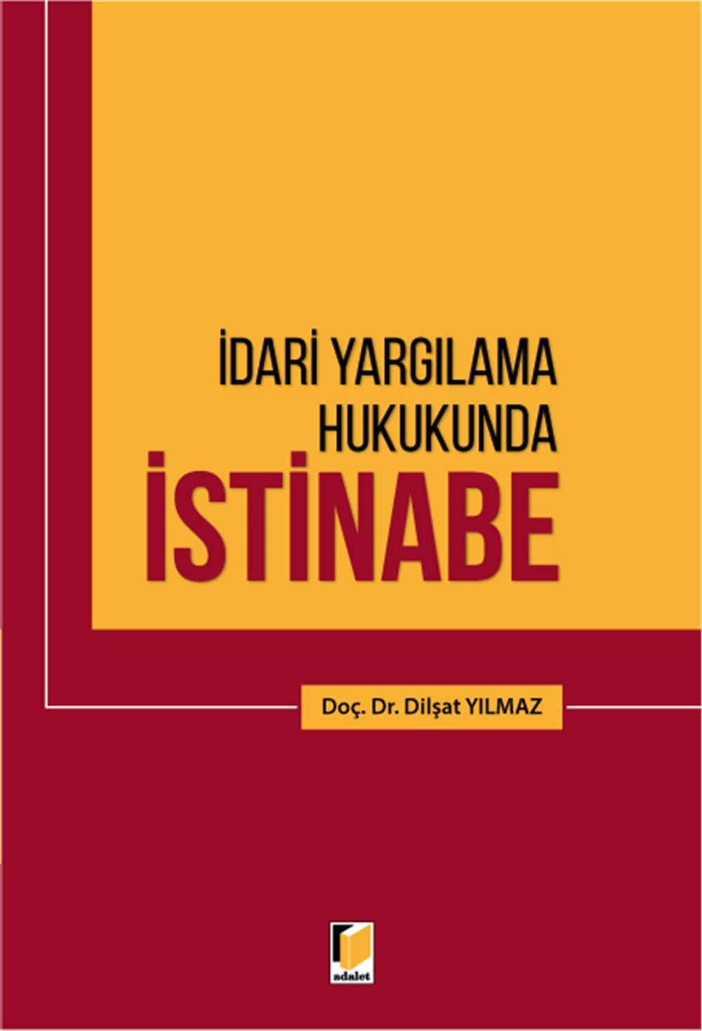 İdari Yargılama Hukukunda İstinabe