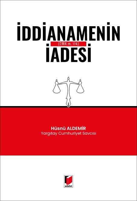 İddianamenin İadesi (CMK m. 174)