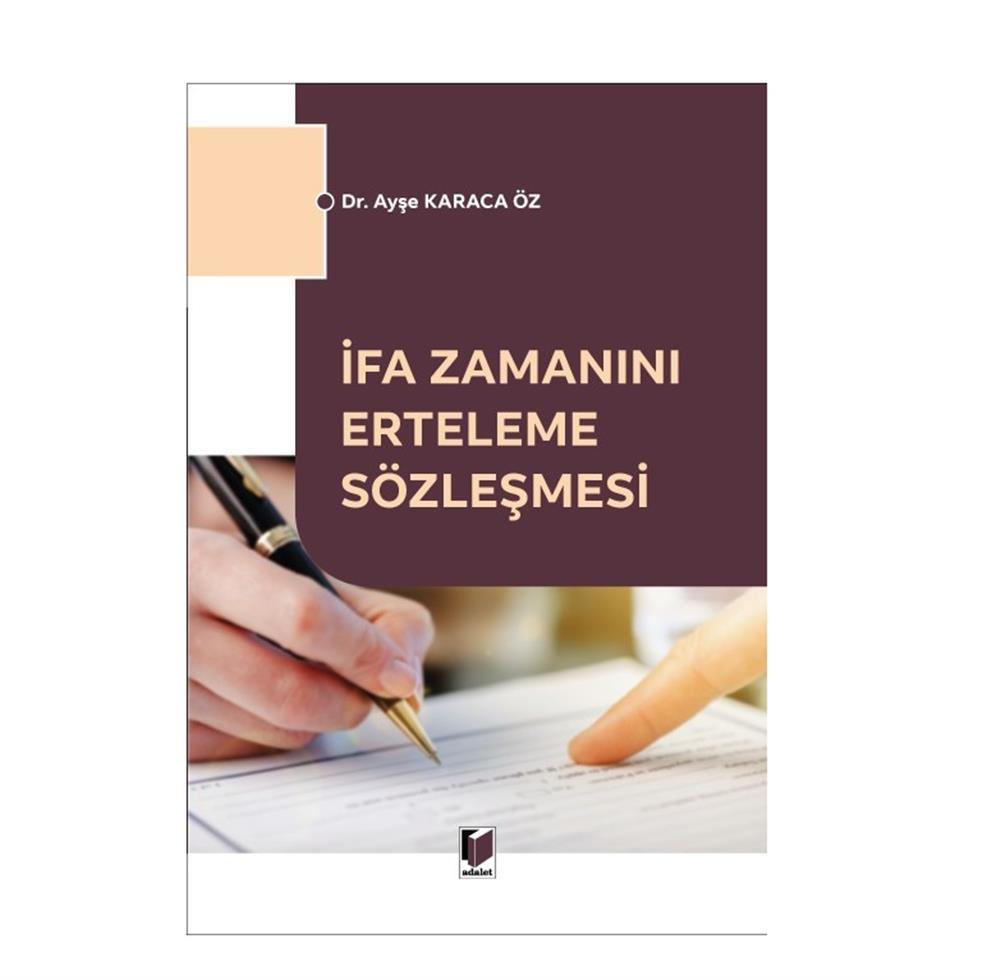İfa Zamanını Erteleme Sözleşmesi