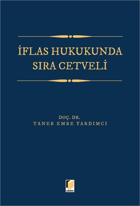 İflas Hukukunda Sıra Cetveli