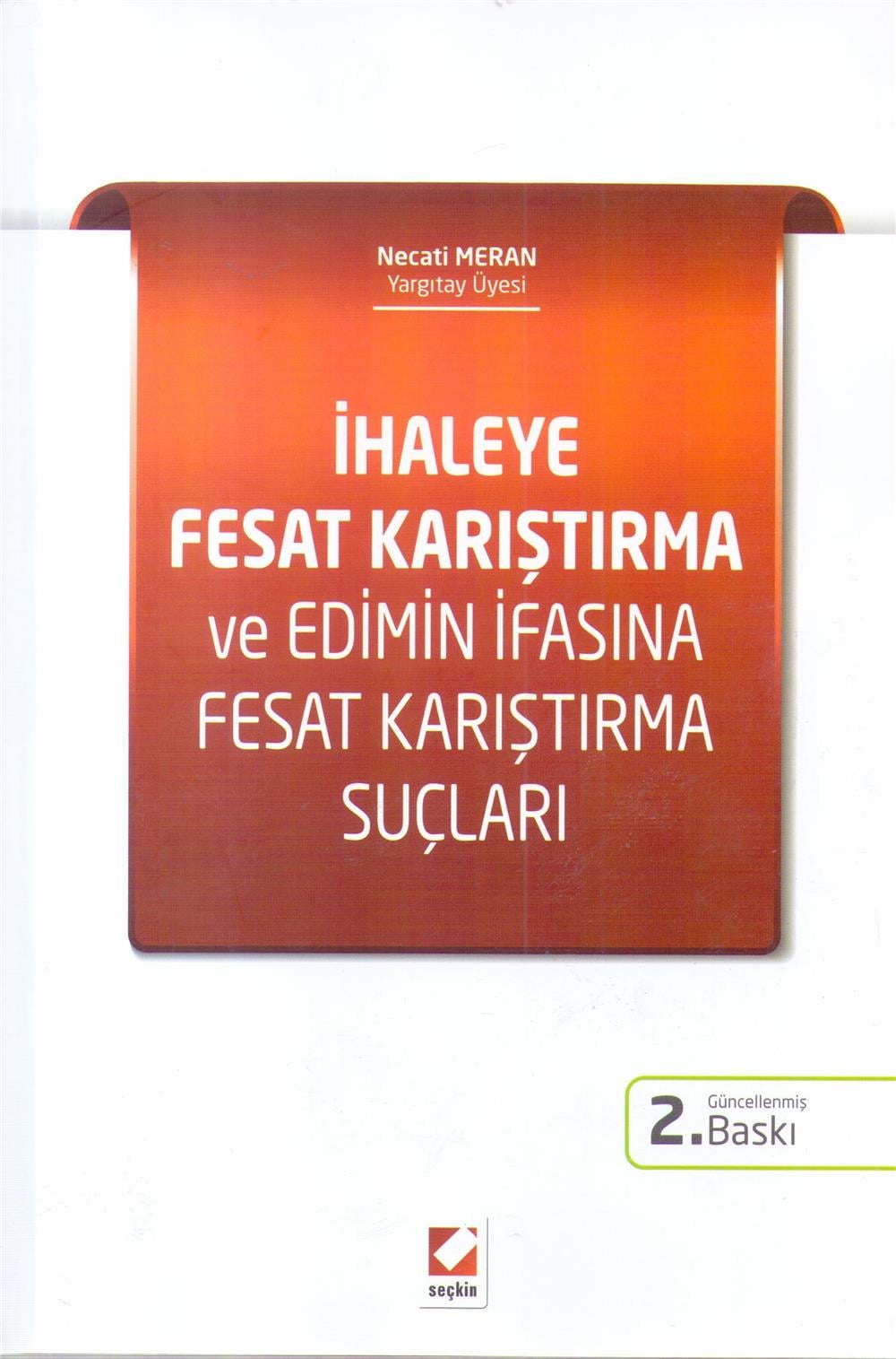 İhaleye Fesat Karıştırma 