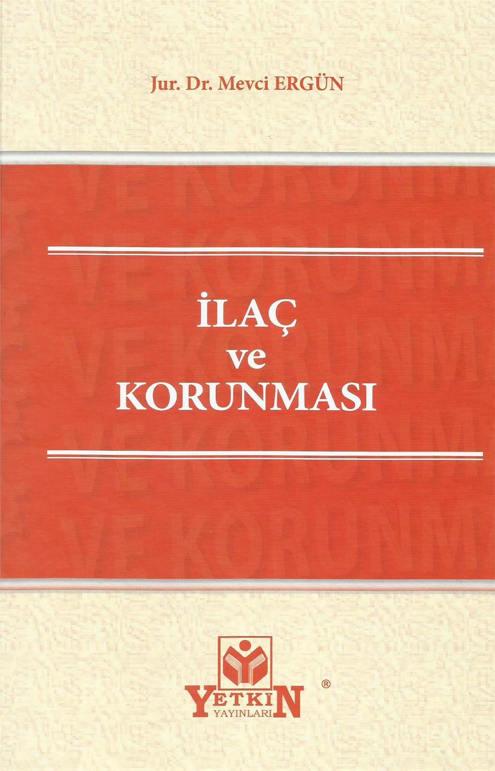 İlaç ve Korunması