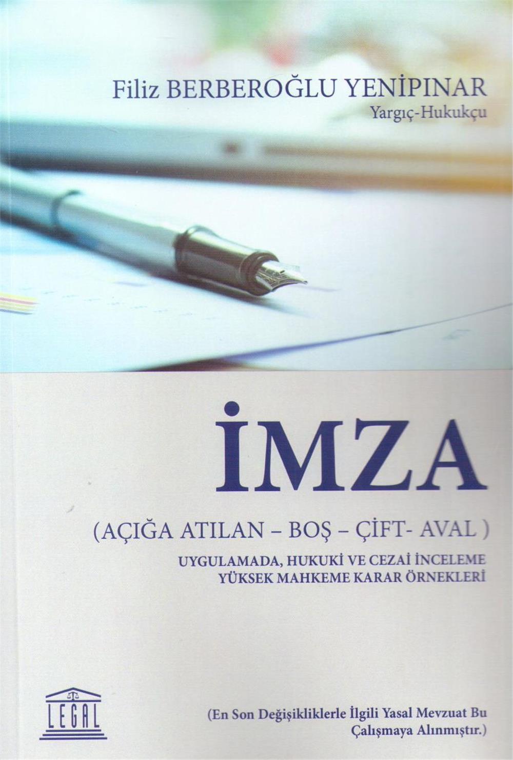 İmza (Açığa Atılan - Boş - Çift - Aval)