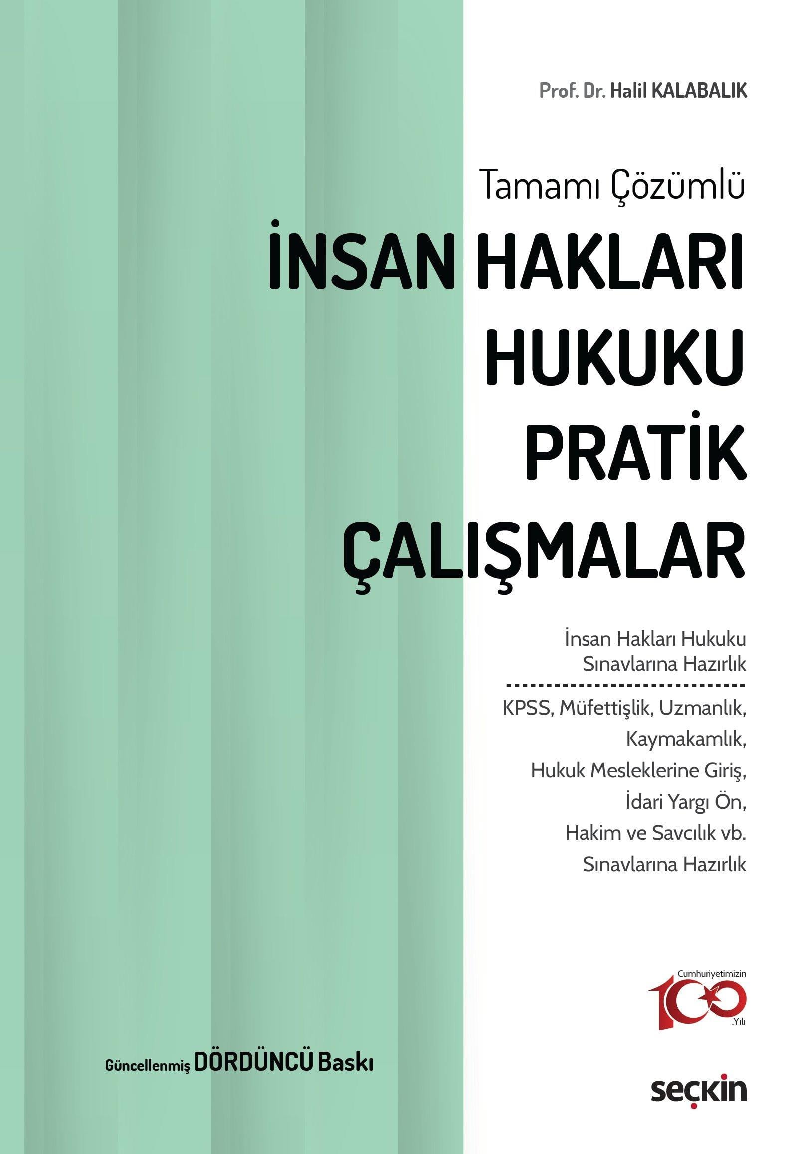 İnsan Hakları Hukuku Pratik Çalışmalar