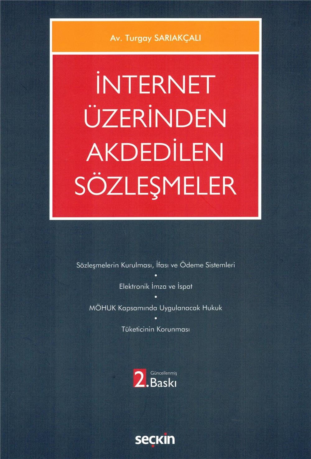 İnternet Üzerinden Akdedilen Sözleşmeler