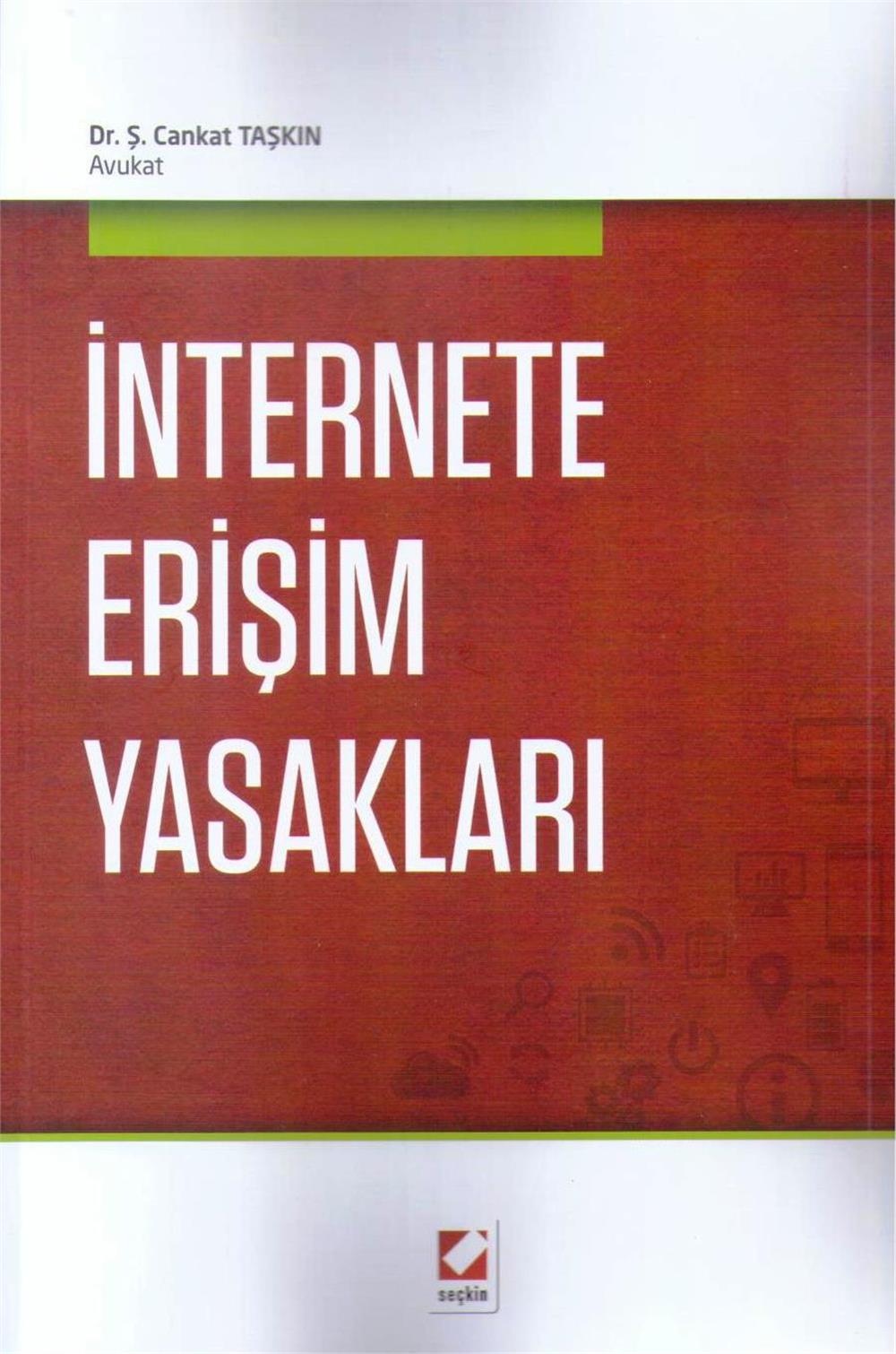 İnternette Erişim Yasakları