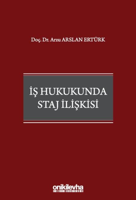 İş Hukukunda Staj İlişkisi