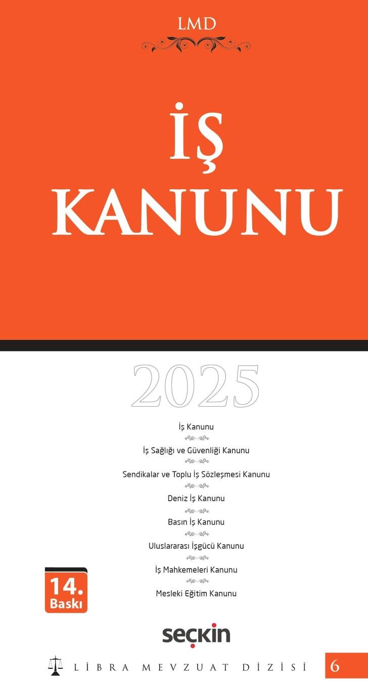 İŞ KANUNU 14.BASKI (SEÇKİN LİBRA)