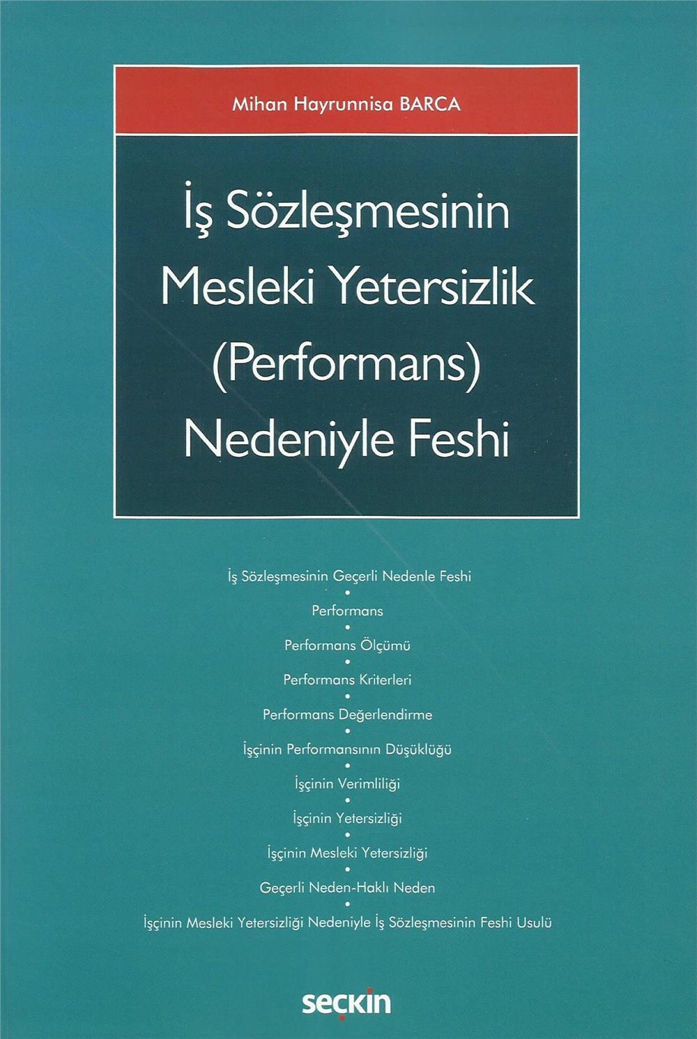 İş Sözleşmesinin Mesleki Yetersizlik (Performans) Nedeniyle Feshi