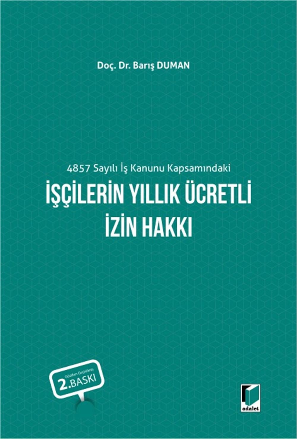 İşçilerin Yıllık Ücretli İzin Hakkı