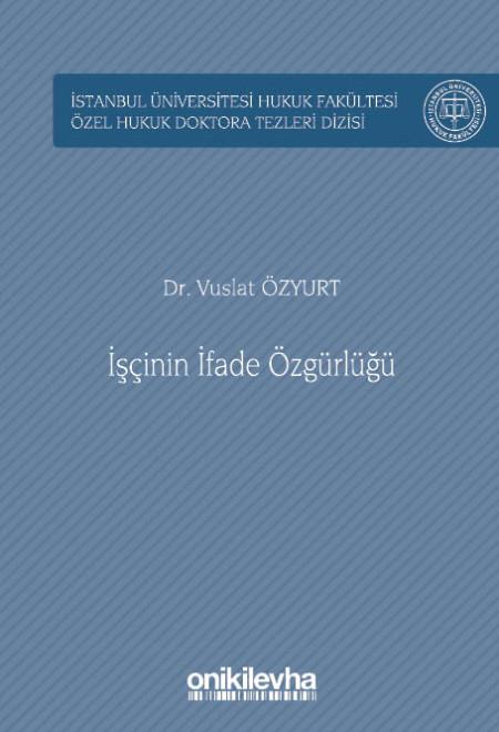 İşçinin İfade Özgürlüğü
