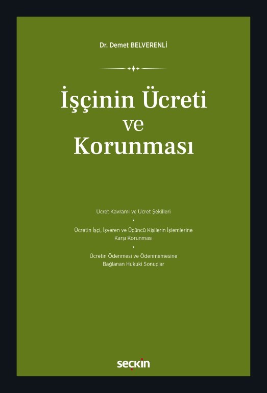 İşçinin Ücreti ve Korunması