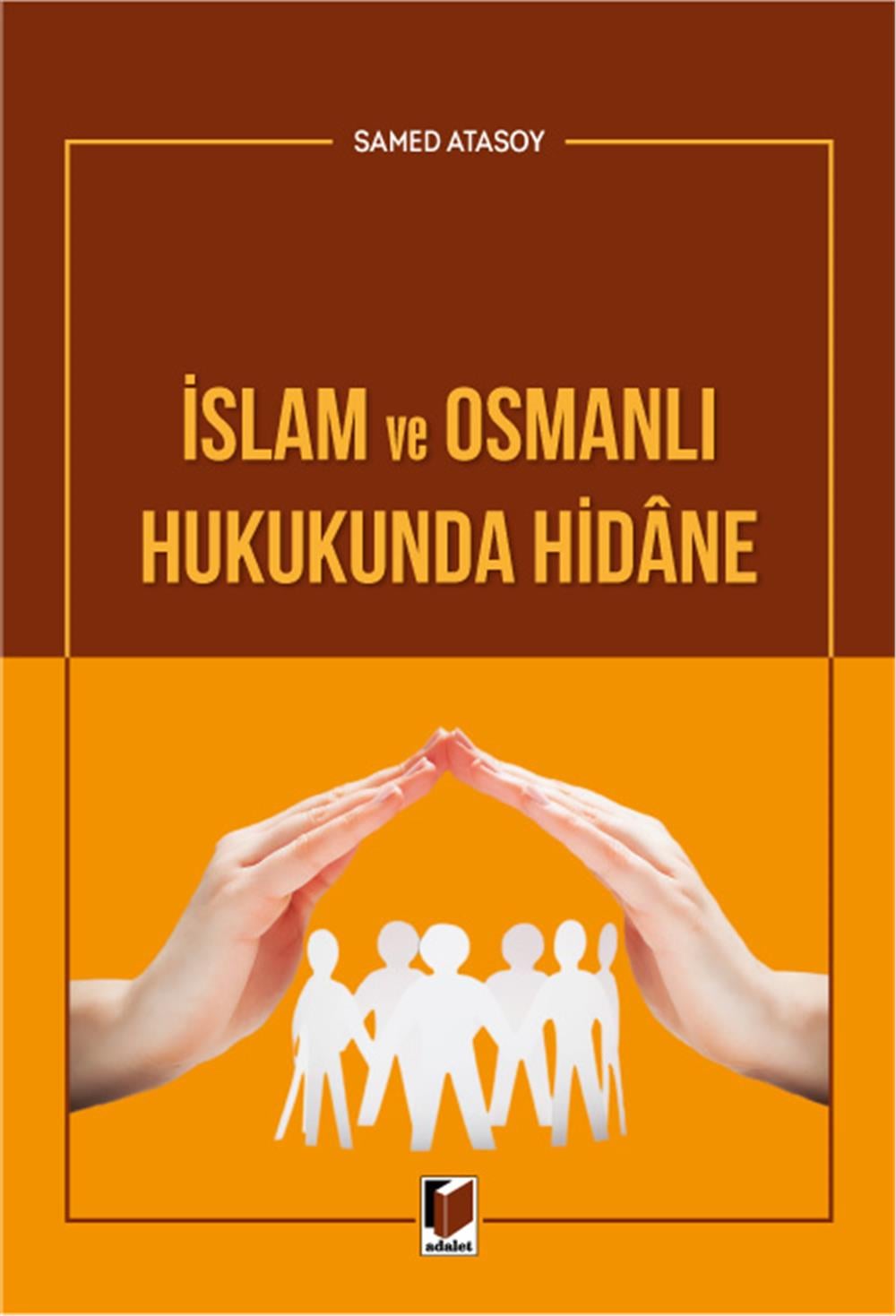 İslam ve Osmanlı Hukukunda Hidane
