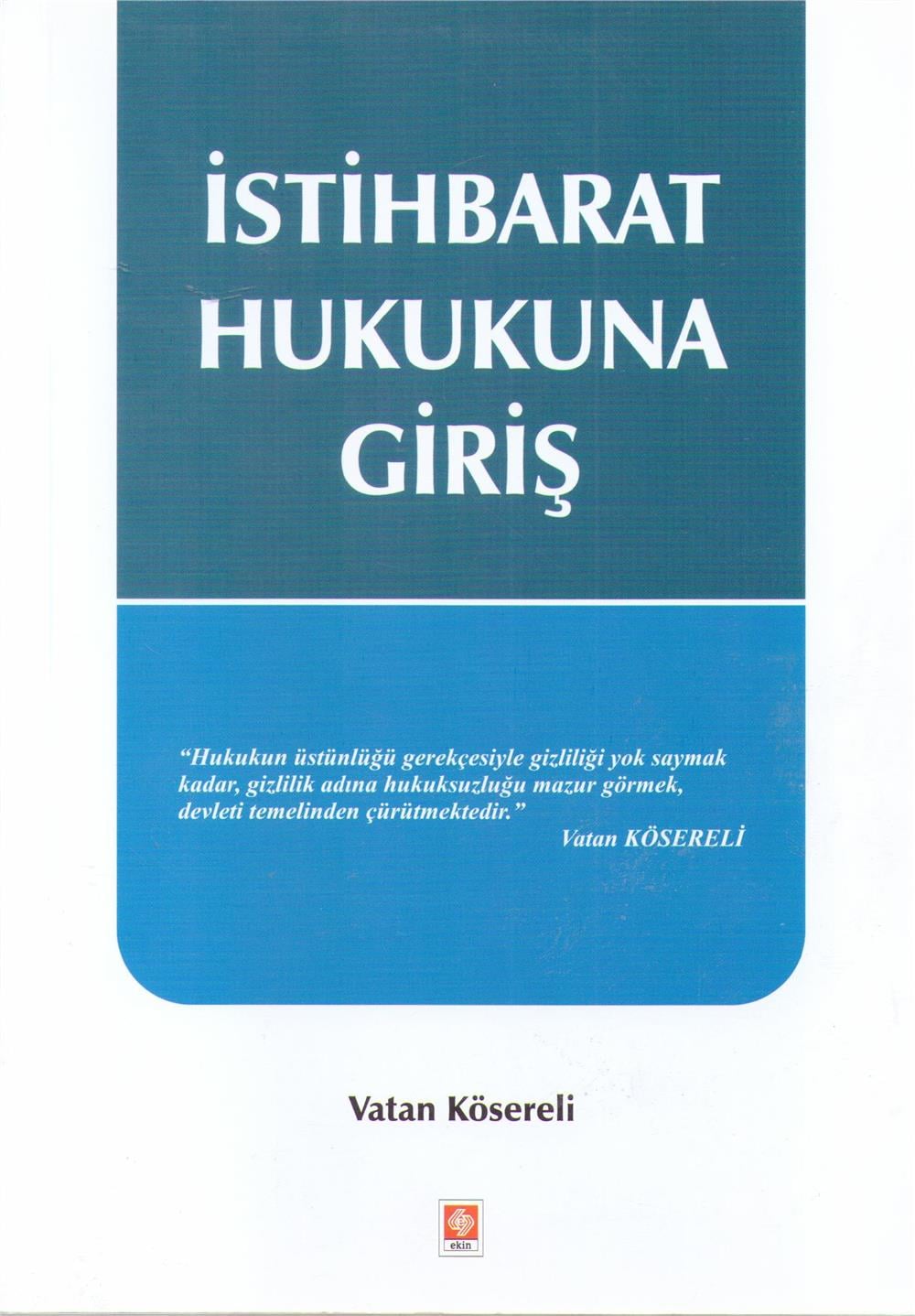 İstihbarat Hukukuna Giriş