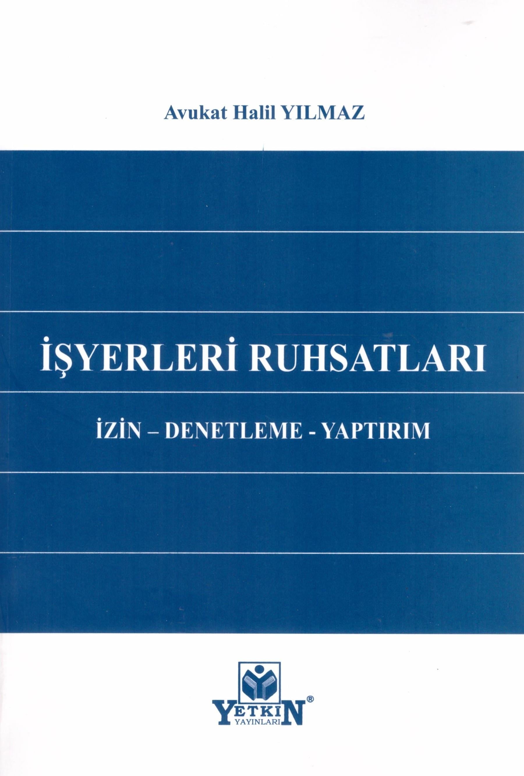 İşyerleri Ruhsatları