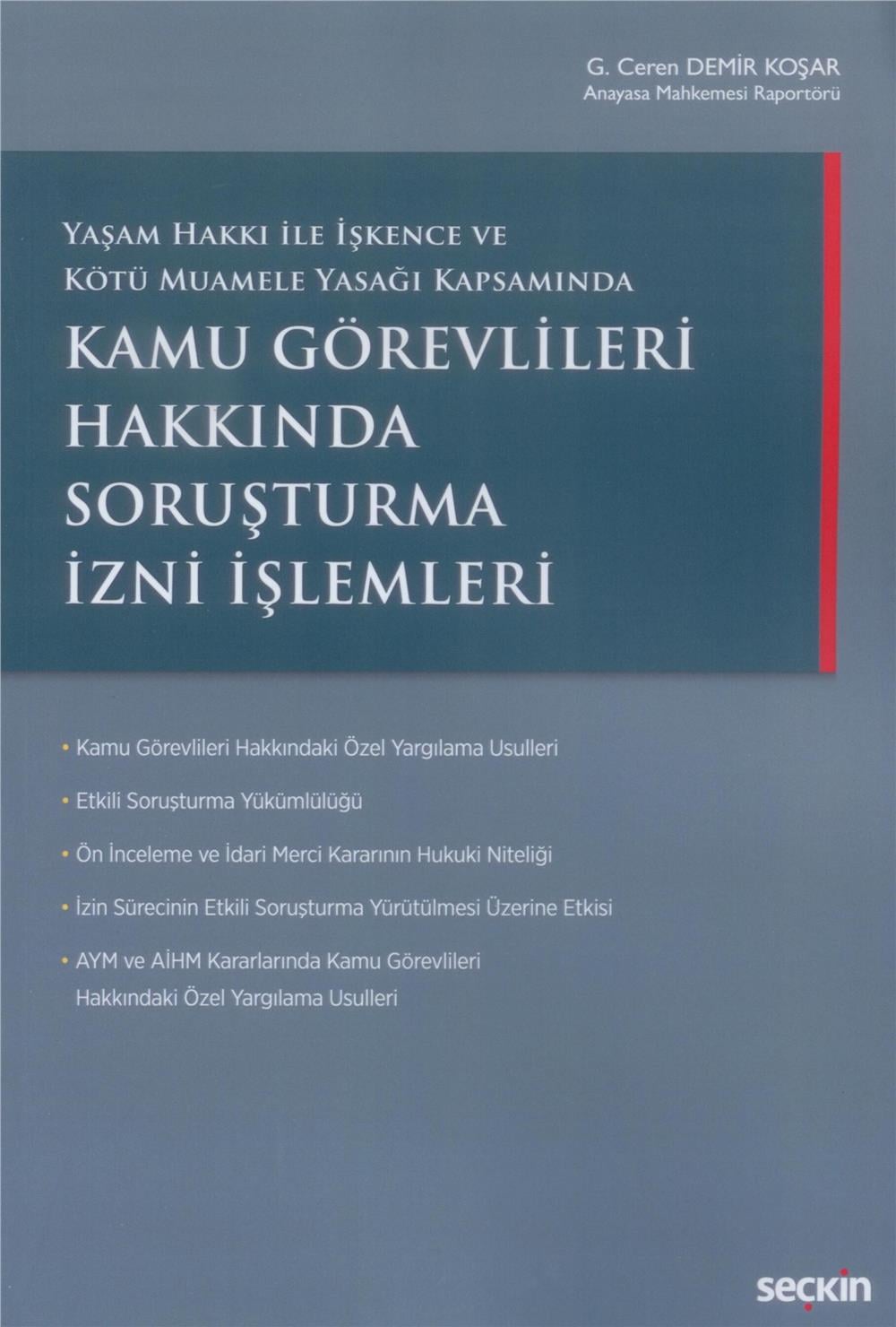 Kamu Görevlileri Hakkında Soruşturma İzni İşlemleri