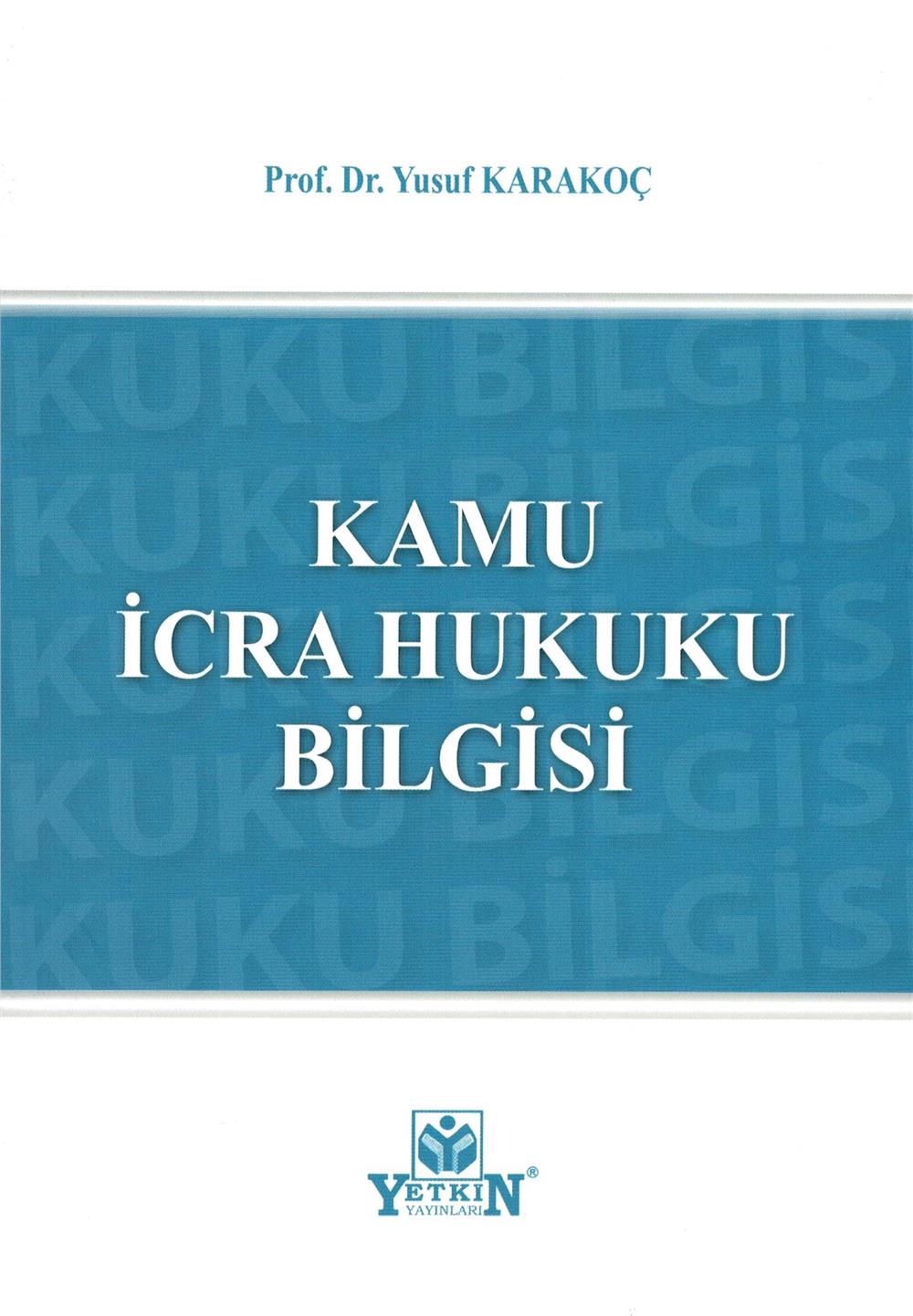 Kamu İcra Hukuku Bilgisi