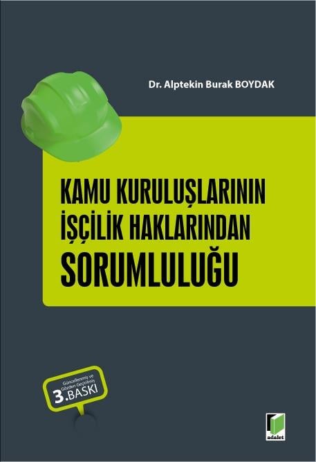 Kamu Kuruluşlarının İşçilik Haklarından Sorumluluğu