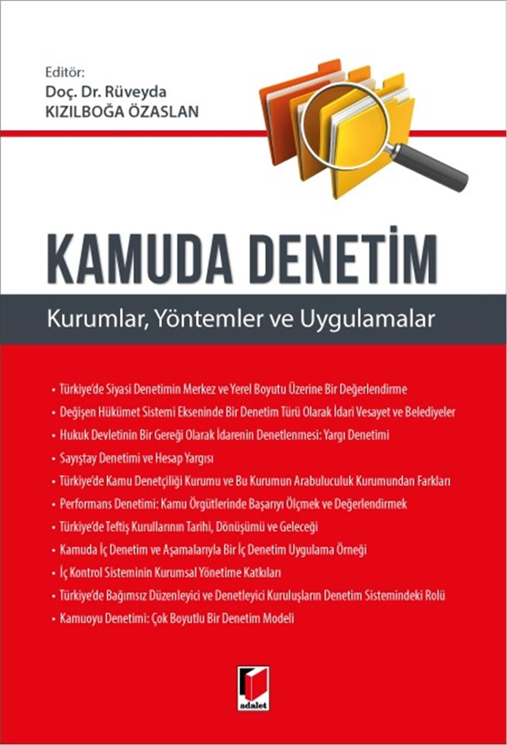 Kamuda Denetim (Kurumlar, Yöntemler ve Uygulamalar)