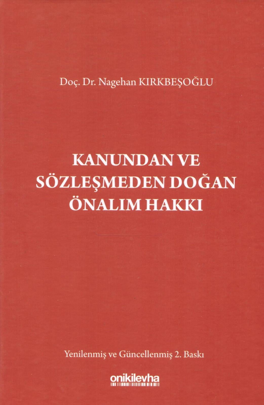 Kanundan ve Sözleşmeden Doğan Önalım Hakkı