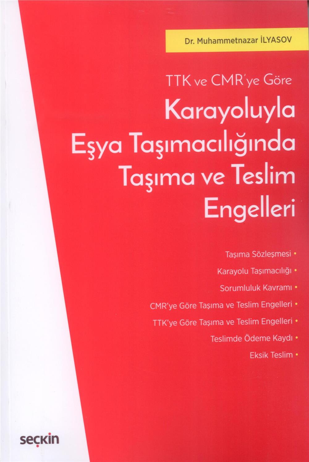 Karayoluyla Eşya Taşımacılığında Taşıma ve Teslim Engelleri