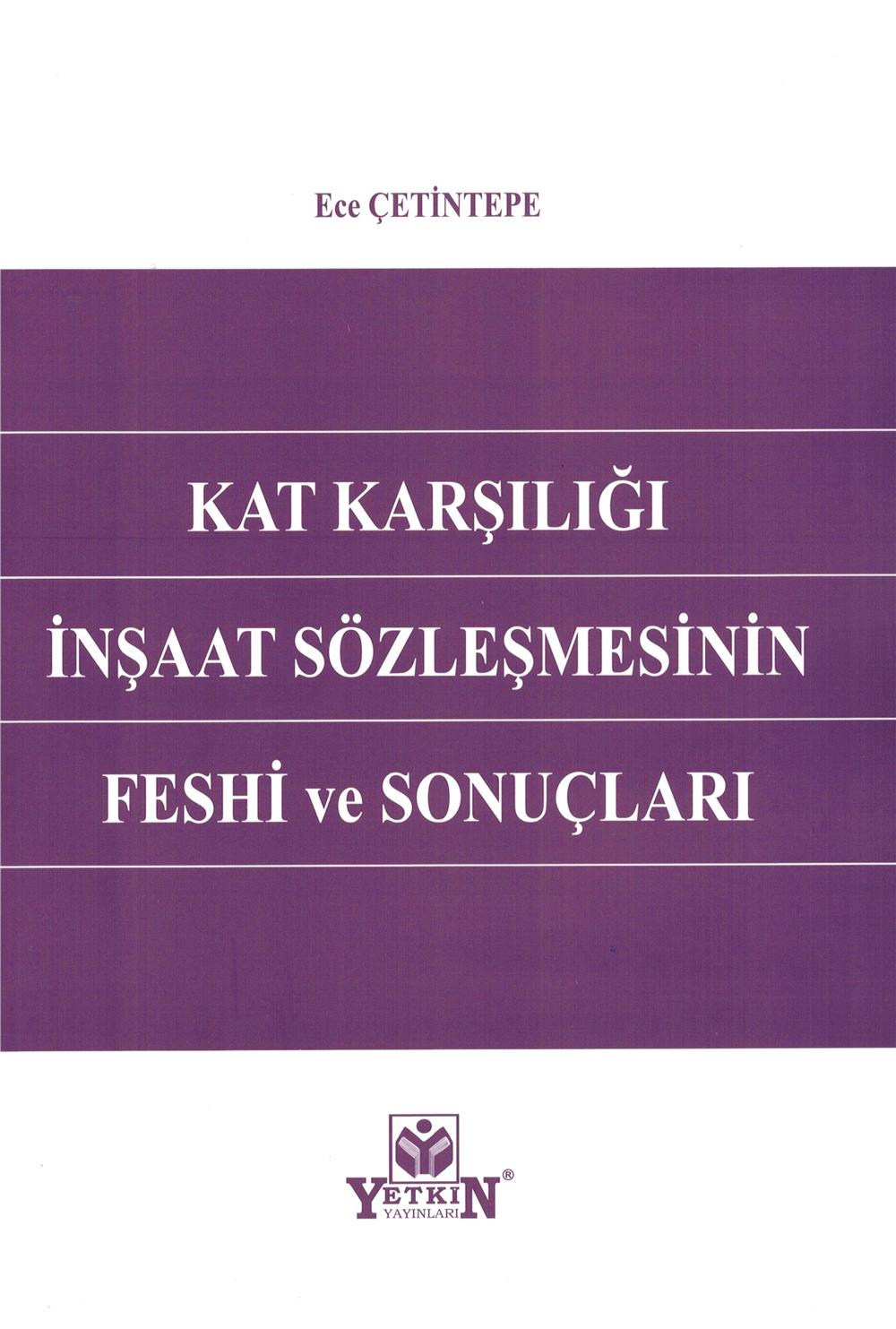 Kat Karşılığı İnşaat Sözleşmesinin Feshi ve Sonuçları