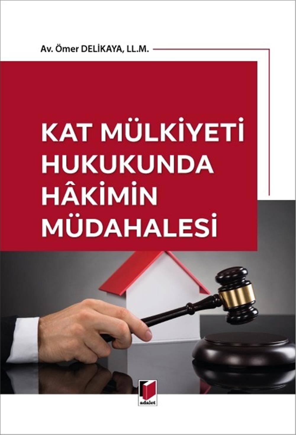 Kat Mülkiyeti Hukukunda Hakimin Müdahalesi