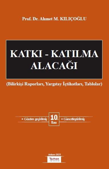 Katkı - Katılma Alacağı
