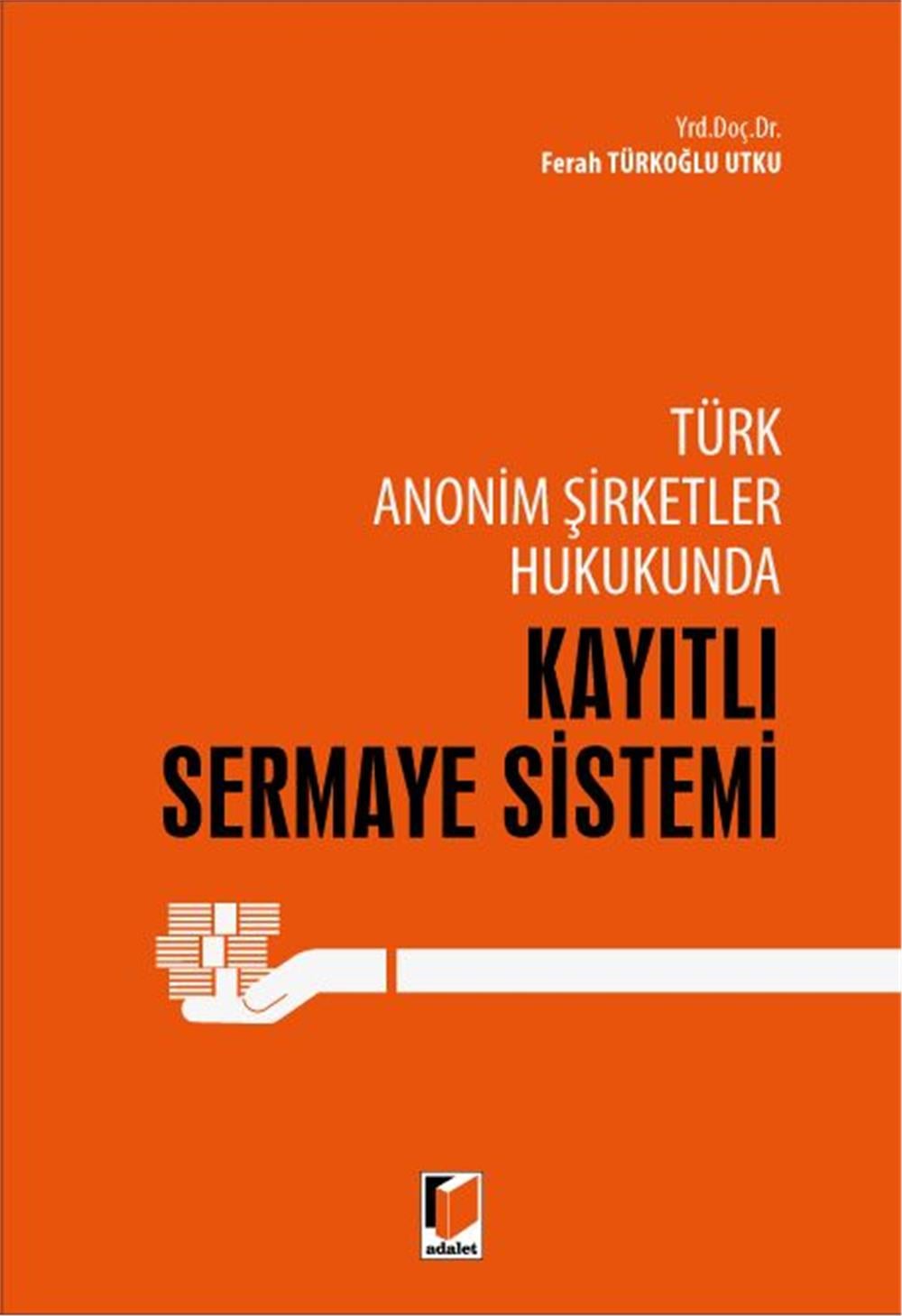 Kayıtlı Sermaye Sistemi