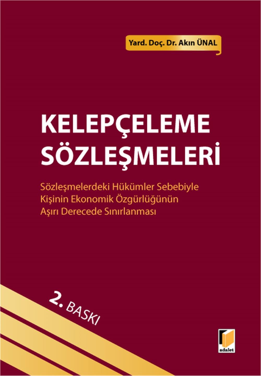 Kelepçeleme Sözleşmeleri