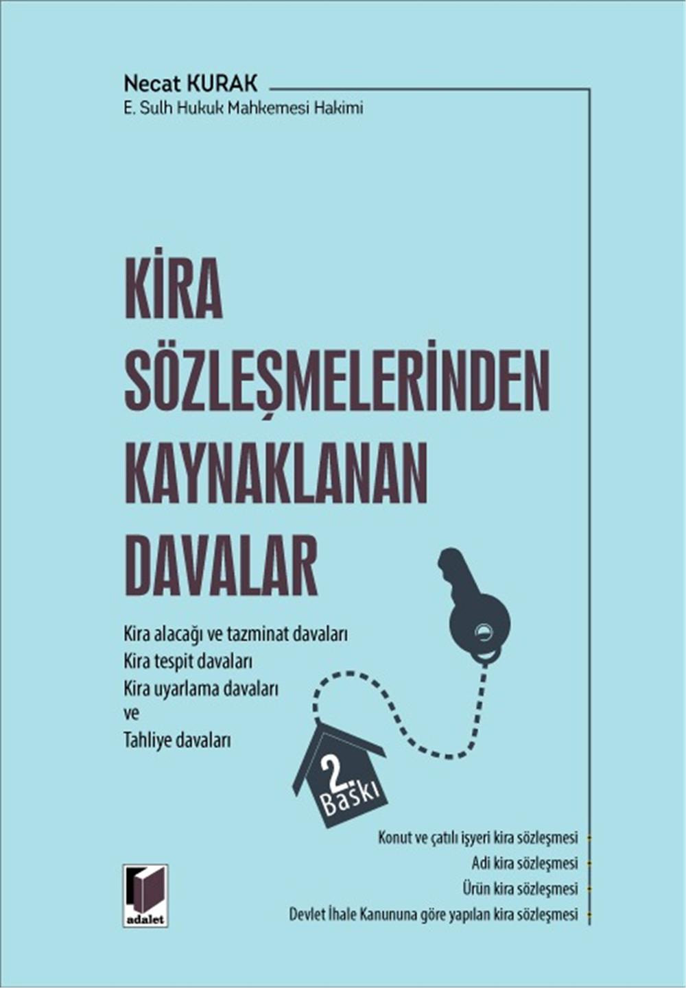 Kira Sözleşmelerinden Kaynaklanan Davalar