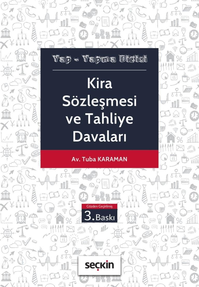 Kira Sözleşmesi ve Tahliye Davaları