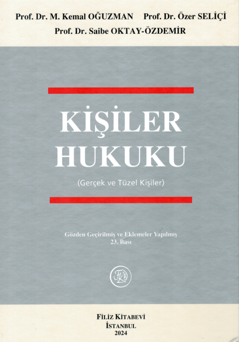 Kişiler Hukuku (Gerçek ve Tüzel Kişiler)
