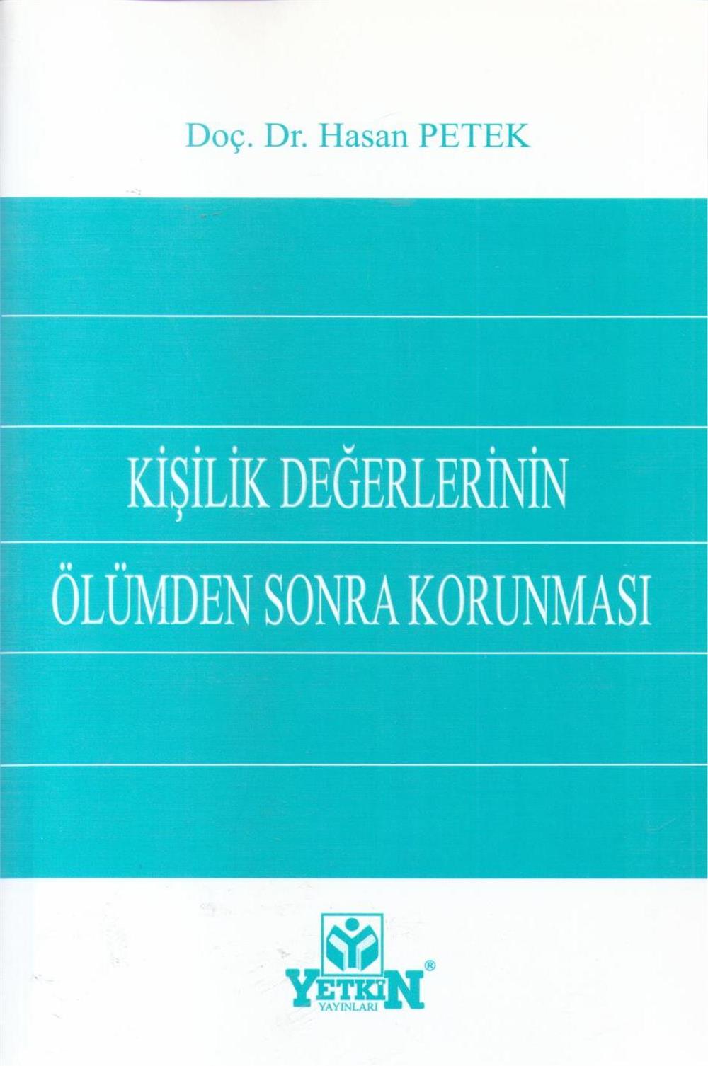 Kişilik Değerlerinin Ölümden Sonra Korunması