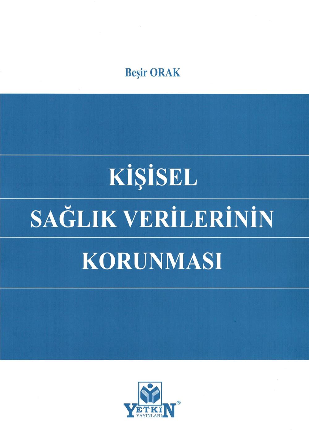 Kişisel Sağlık Verilerinin Korunması