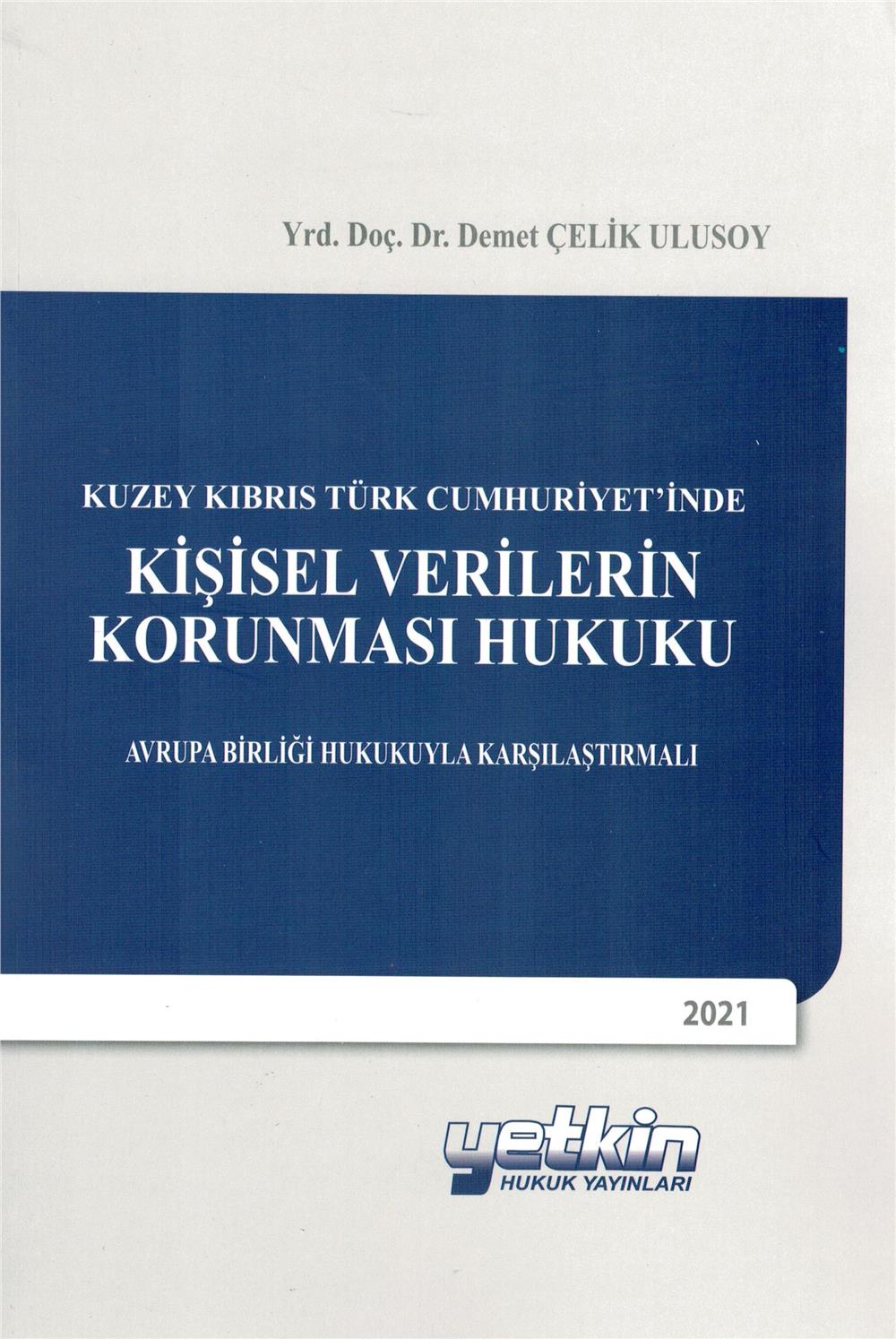 Kişisel Verilerin Korunması Hukuku