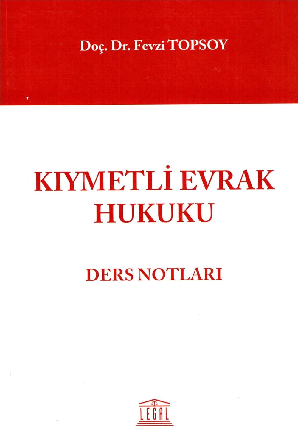 Kıymetli Evrak Hukuku Ders Notları