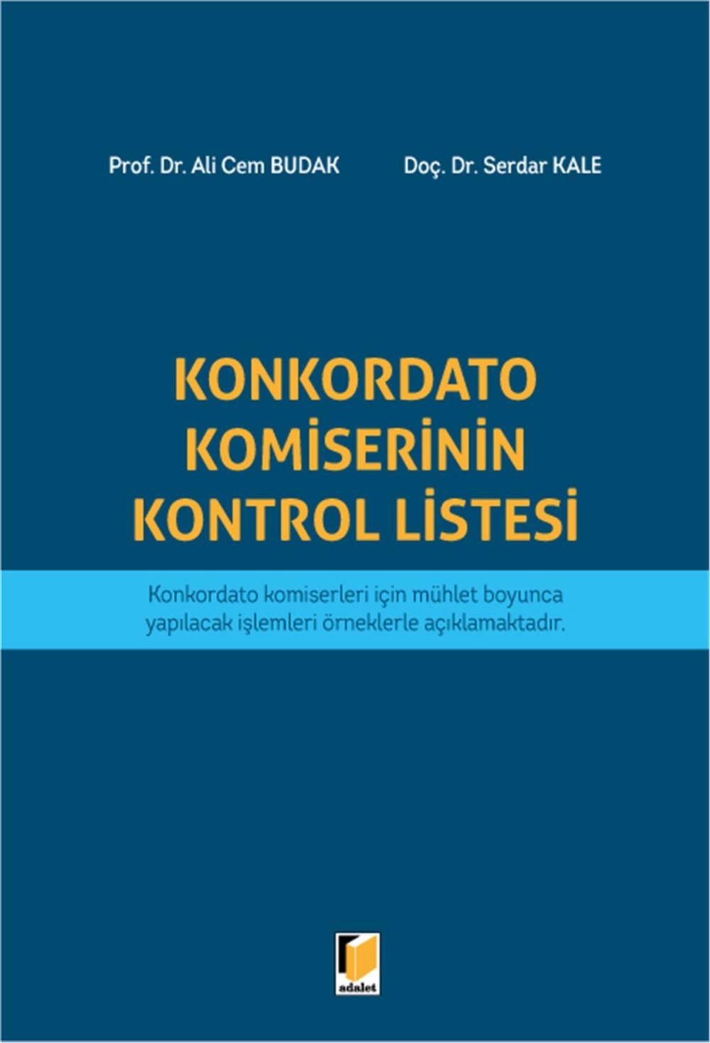 Konkordato Komiserinin Kontrol Listesi