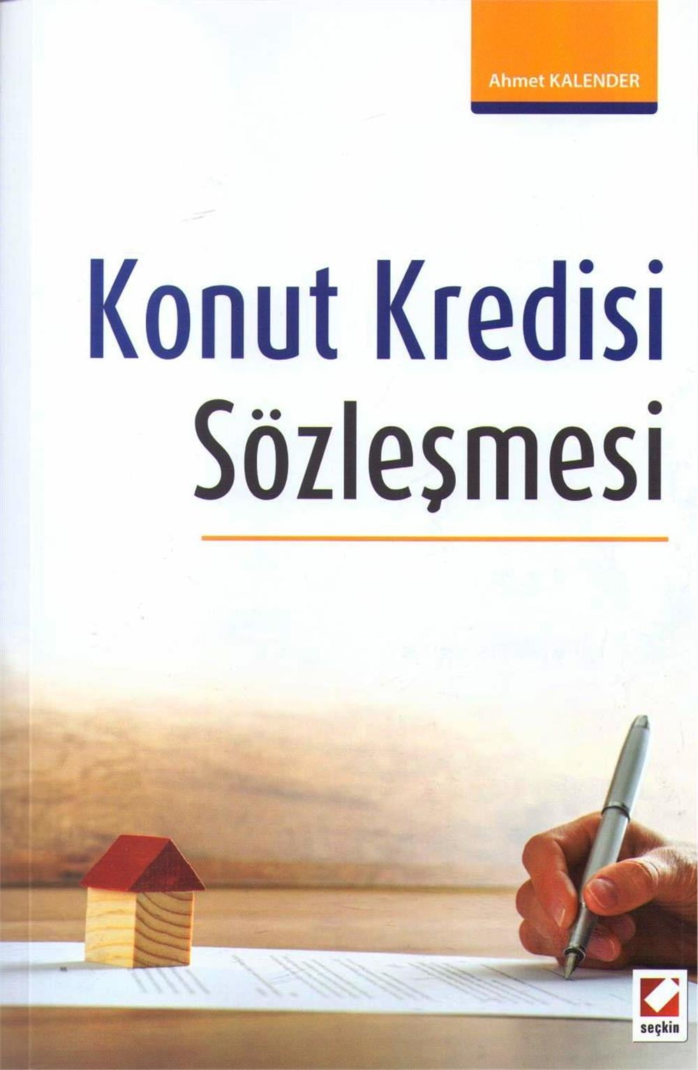 Konut Kredisi Sözleşmesi
