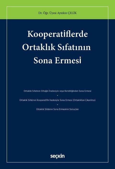 Kooperatiflerde Ortaklık Sıfatının Sona Ermesi