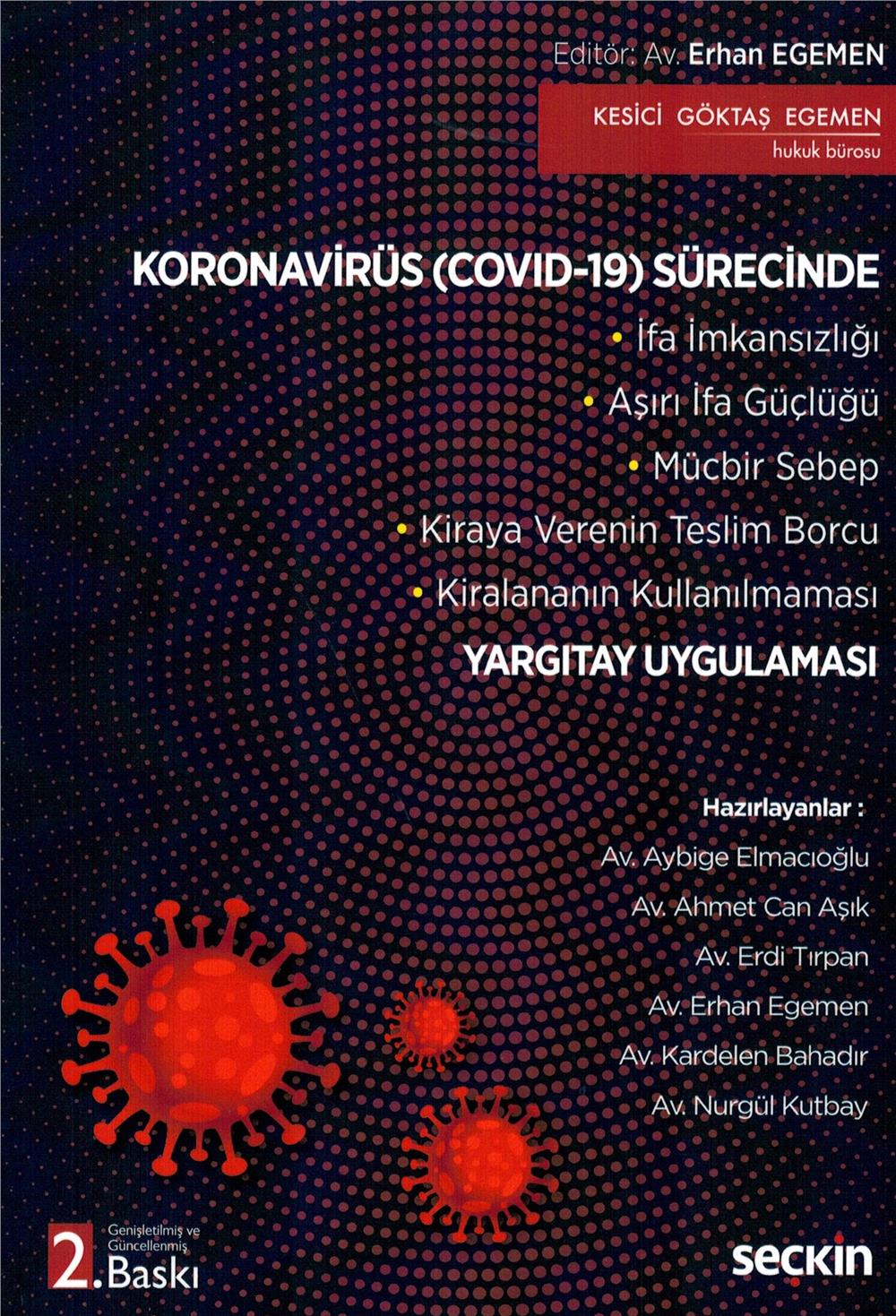 Koronavirüs (COVID-19) Sürecinde Yargıtay Uygulaması