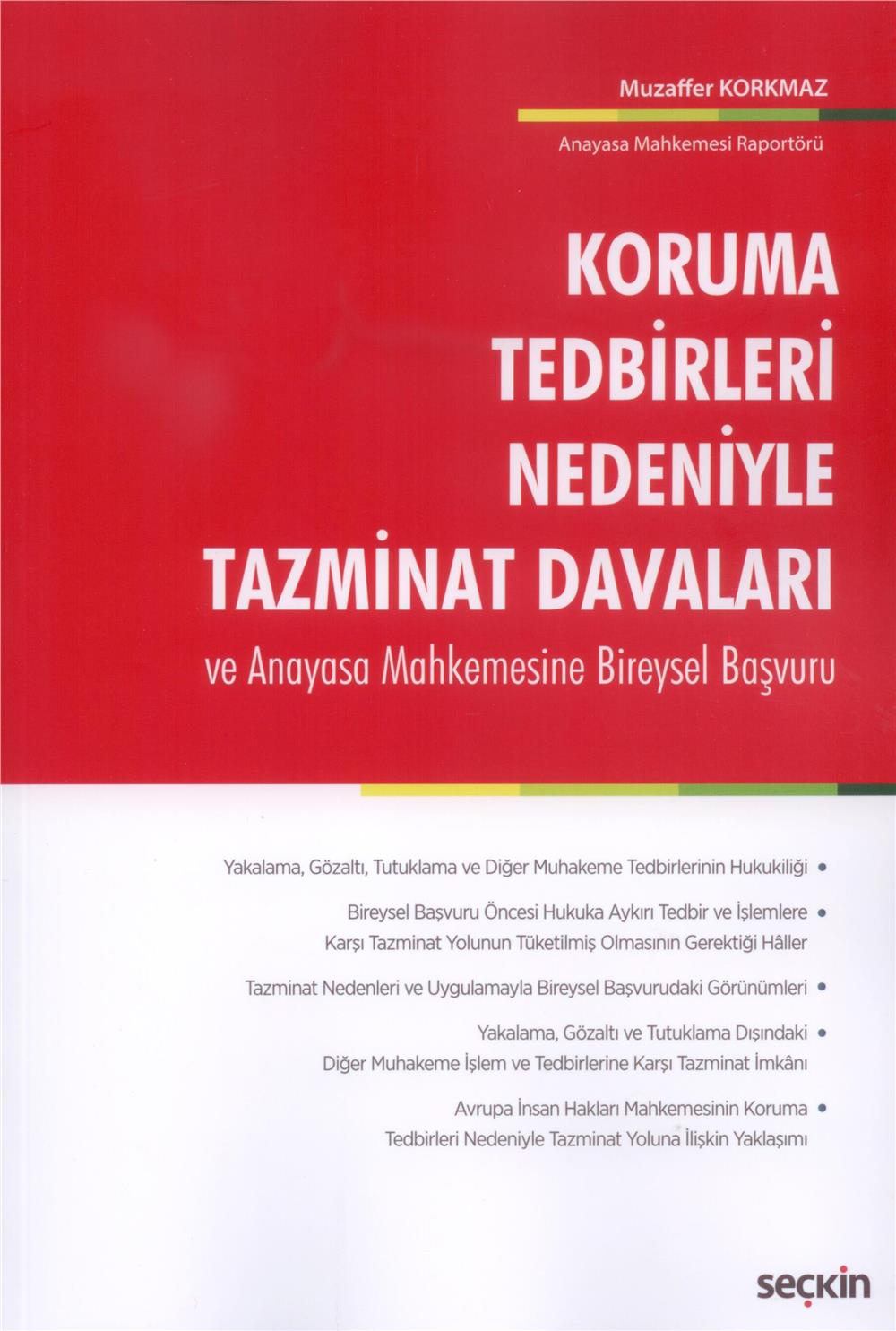 Koruma Tedbirleri Nedeniyle Tazminat Davaları